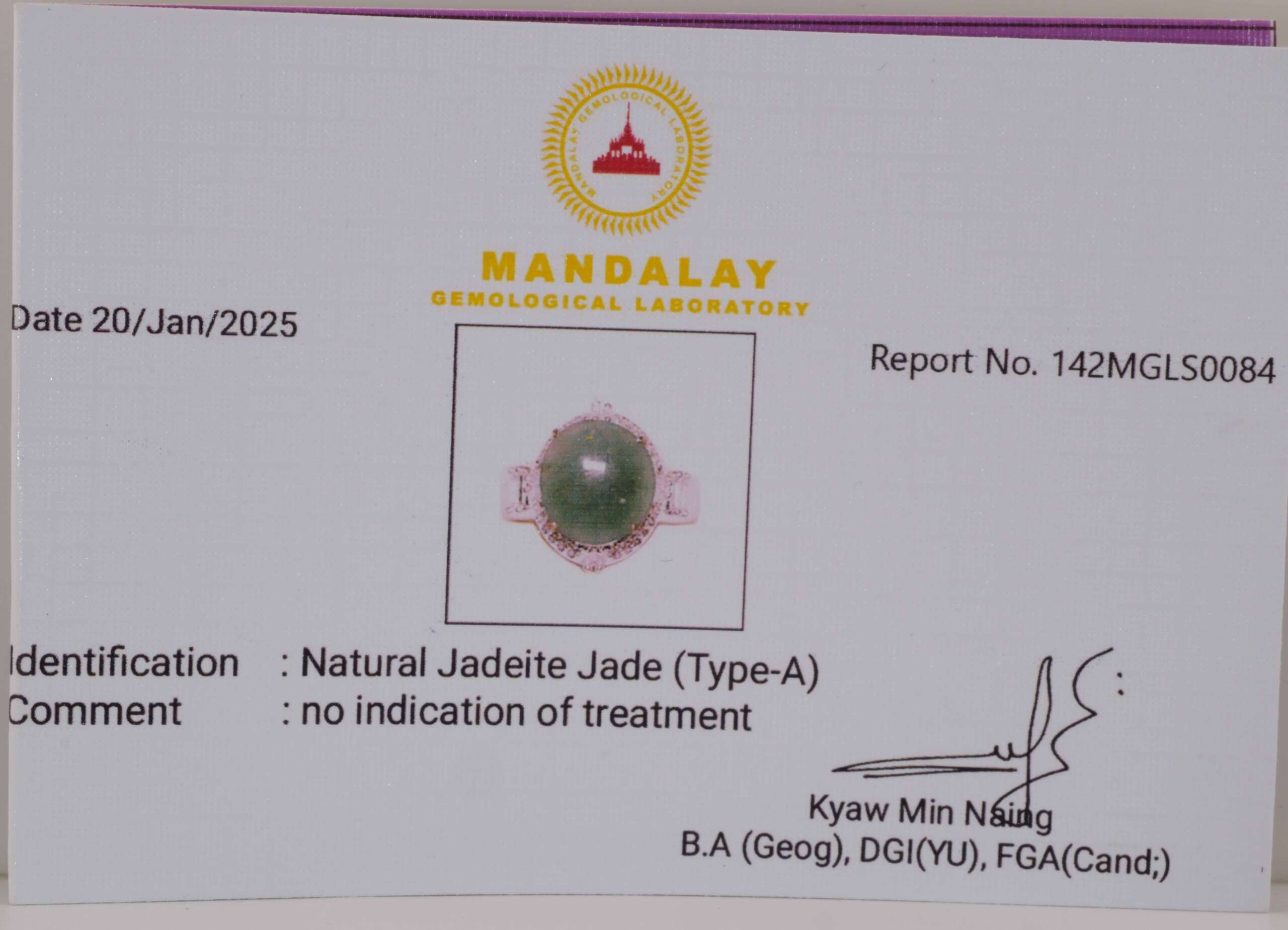 A Mandalay Gemological Laboratory certificate showing identification as Natural Jadeite Jade (Type-A), report number 142MGLS0084, dated 20 January 2025.